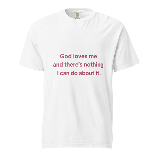 god loves me and front